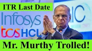 Narayana Murthy Trolled for ITR Portal, IT Employees File Income Tax Returns #tcs #infosys #wipro