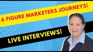 Live Interviews with successfull 6 Figure Marketers