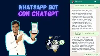 ChatGPT: La inteligencia artificial responde tu WhatsApp 🤖📲