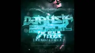 D-Jahsta & Rekoil - The Realm of Terror (Rekoil VIP)