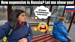 True Cost of Living in Russia - You Won't Believe What I Found | with Tasneem Kapasi