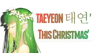 「Nightcore」→ [Thai ver.] TAEYEON 태연 'This Christmas' | Cover by Jeaniich