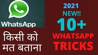 WhatsApp New Features 2021 | Top 13 New WhatsAapp tips & tricks | New Secret Whatsapp Tricks[Hindi]