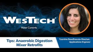 Mixer Considerations for an Anaerobic Digestion Retrofit