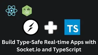 Socket.io + TypeScript : Build Type-Safe Real-time Apps