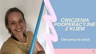 Odcinek 4. Ćwiczenia pooperacyjne z kijem