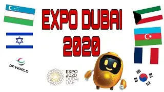 EXPLORING PAVILIONS AT EXPO DUBAI 2020 (PART 1)