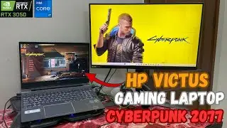 HP Victus Gaming Laptop 12th Gen Intel Core i7-12650H |NVIDIA RTX 3050| Gaming Test Cyberpunk 2077