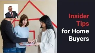 Insider Tips for Home Buyers