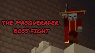 Minecraft The Masquerader Boss Fight ( 1.20.1 Mod )