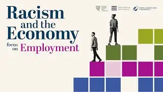 Racism and the Economy: Focus on Employment