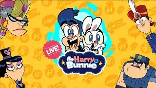 🔴  Harry and Bunnie [ALL EPISODES] 24/7 Live Streaming