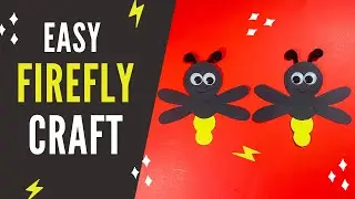 Easy Firefly Craft for Kids | How to Make an Easy Firefly Paper Craft for Kids