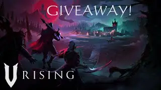 VRISING - Gloomrot Big Patch Celebration GIVEAWAY!!! (Base Game + Sinister Evolution DLC)