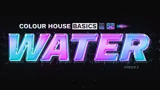 Colour House Basics: Water Textures