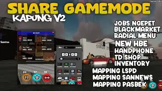 SHARE GAMEMODE KAPUNG V2 || FITUR MENARIK