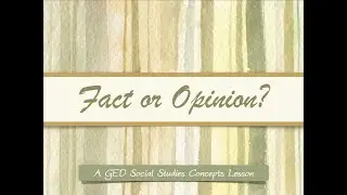 Fact or Opinion?