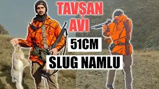 51CM SLUG NAMLU İLE TAVŞAN VE HOPAL AVI (RABBİT HUNTİNG İN YOZGAT) Domuz Nöbeti #B1