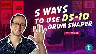 5 Great Ways To Use DS-10 Drum Shaper | In The Beat | Sensho | Thomann