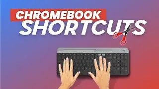 Best Chromebook Shortcuts to Boost your Productivity