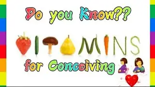 Vitamins for Conceiving 🤰🤱 