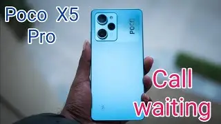 How To Call Waiting In Poco X5 Pro, Call Waiting Enable In Poco X5 Pro, Call Waiting Setting Kaise