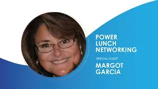 SDEBA Power-Lunch 2021-08-11 Milo Shapiro w/ guest Margo Garcia: 