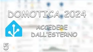 ACCEDERE DALL'ESTERNO - DOMOTICA 2025