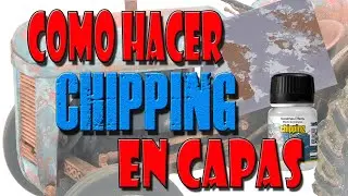 COMO HACER CHIPPING EN CAPAS!!!