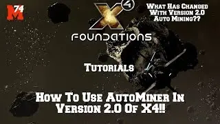 X4 Foundations 2.0 Tutorial: Changes To AutoMiner In 2.0!