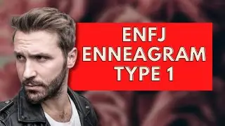 ENFJ Enneagram Type 1|Personality Types