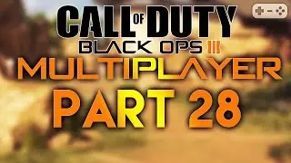 CALL OF DUTY BLACK OPS 3 MULTIPLAYER #028 [ Gameplay Let's Play Deutsch German ] Part 28