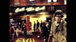 Evil - They Come Around