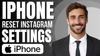 How To Reset Instagram Settings On Iphone (New Method)