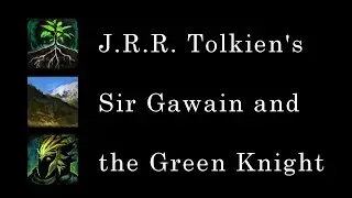 Tolkien's Gawain (Abridged)