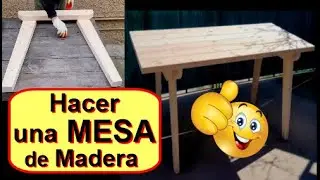 Cómo Hacer una Mesa de Madera Sencilla | Diy Carpintería Fácil
