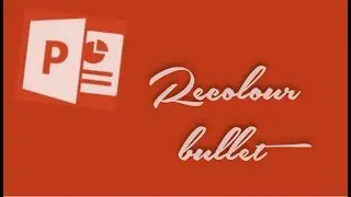 recolour bullet | powerpoint tip | change number list colour | bullet style through powerpoint