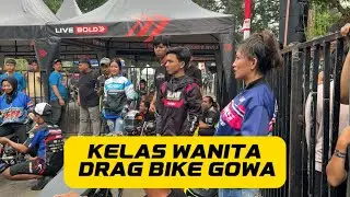 Finally in Makassar there is a women's class - DRAG BIKE GOWA 2025