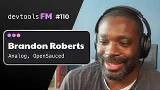 Brandon Roberts - Angular, Front-End Frameworks, and OpenSauced