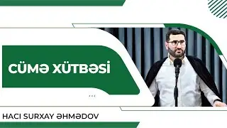Cümə xütbəsi | Hacı Surxay Əhmədov | 01.11.2024
