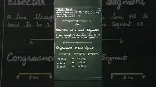 Geometry basics | Maths | Mid Point | Bisector Of A Line Segment | Congruence Of Line Segment