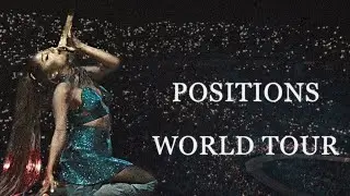 Ariana Grande - Positions World Tour (live edit)