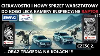 JEŻDŻĄCA KATASTROFA NA KOŁACH. KTO DOSTANIE W PREZENCIE KAMERY INSPEKCYJNE VISIXON RAPTOR? TRITAN