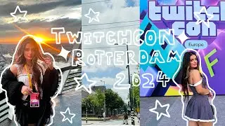 TWITCHCON Rotterdam 2024 VLOG 💜