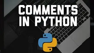 Comments in Python