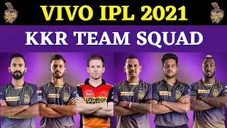 KKR Team Full Squad 2021 | KKR Squad IPL 2021 | KKR Players list IPL 2021 