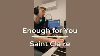 Enough for You - Saint Claire |  Benny's Cover | Week #1