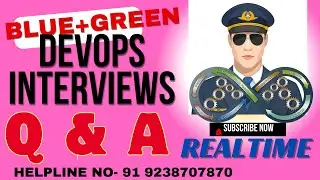REAL-TIME DEVOPS INTERVIEWS Q & A | DEVOPS L1+L2| BLUE GREEN DEPLOYMENT 