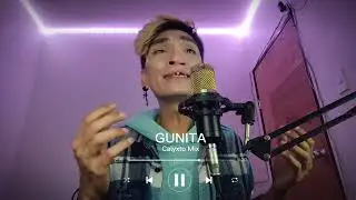 Gunita - Calyxto Mix (Original Song)