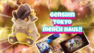 Genshin TOKYO Merch Haul